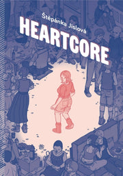 Heartcore By Tepanka Jislova
