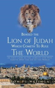 Behold The Lion Of Judah Which Cometh To By Watinga, Tom