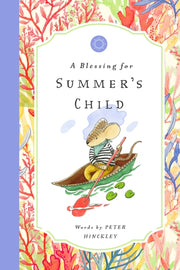 Blessing For Summers Child