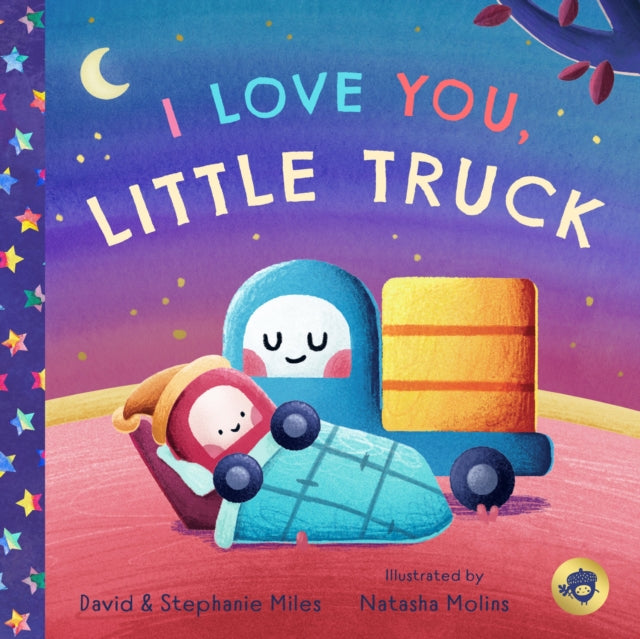 I Love You Little Truck