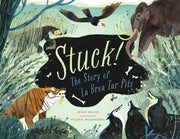 Stuck The Story Of The La Brea Tar Pits By Uglow, Joyce