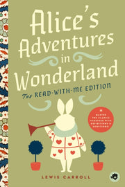 Alices Adventures In Wonderland The Read