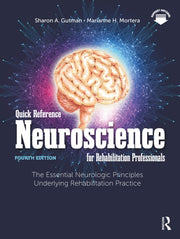 Quick Reference Neuroscience For Rehabi