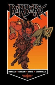 Barbaric Vol 1