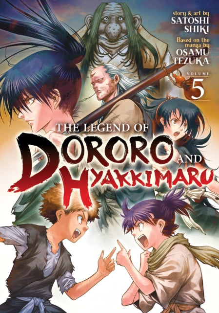 Legend Of Dororo & Hyakkimaru Vol 5 By Tezuka, Osamu