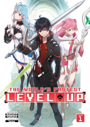 Worlds Fastest Level Up Light Novel Vol