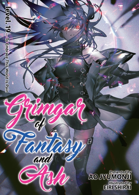 Grimgar Of Fantasy & Ash Vol 19 By Jyumonji, Ao