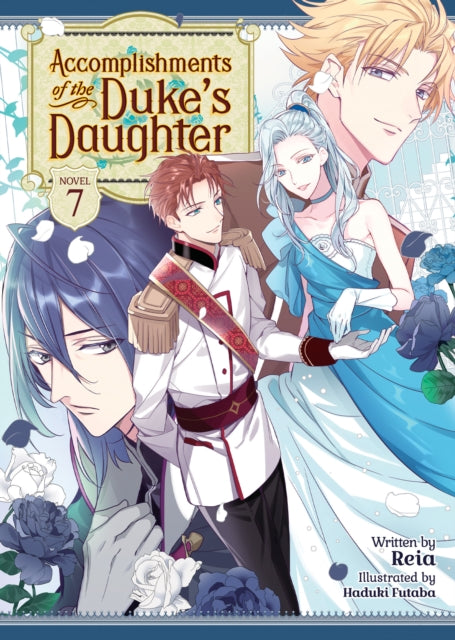 Accomplishments Of The Dukes Daughter Li By Reia