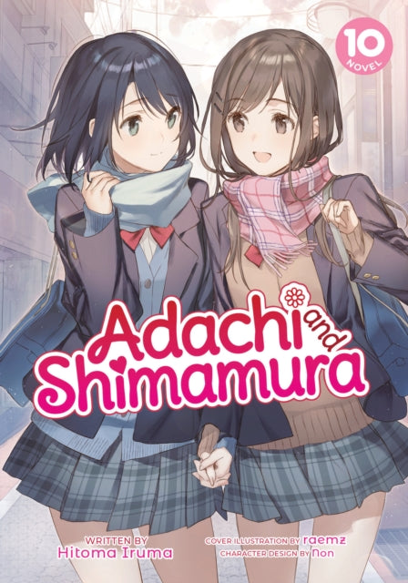 Adachi & Shimamura Light Novel Vol 10