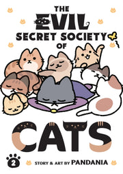 Evil Secret Society Of Cats Vol 2 The By Pandania