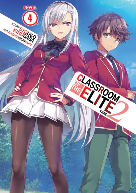 Classroom Of The Elite Year 2 Vol 4
