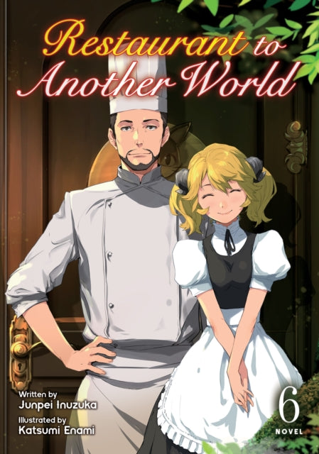 Restaurant To Another World Light Novel