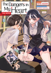 Dangers In My Heart Light Novel The By Nozomi, Kota