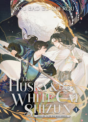 Husky & His White Cat Shizun Erha He Ta By Rou, Chi, Bu, Bao, R