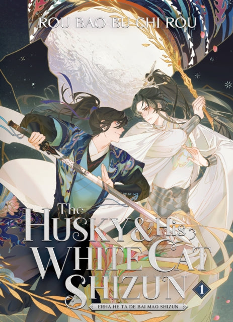 Husky & His White Cat Shizun Erha He Ta By Rou, Chi, Bu, Bao, R