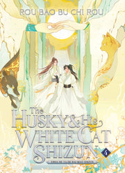 Husky & His White Cat Shizun 4 By Rou Bao Bu Chi Rou