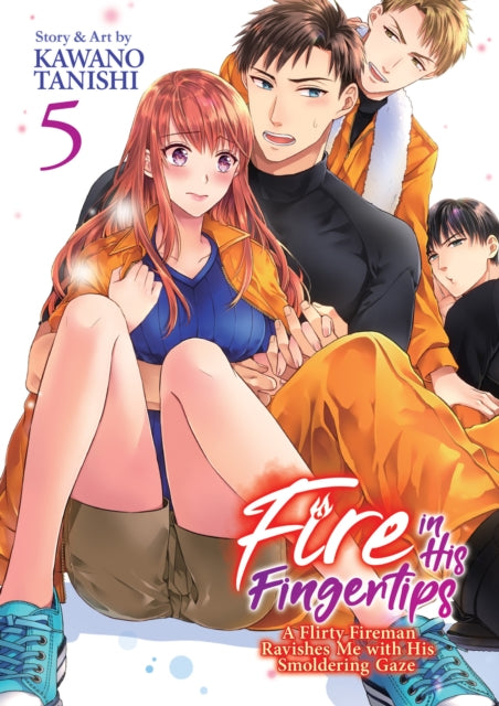 Fire In His Fingertips Vol 5