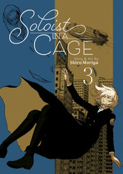 Soloist In A Cage Vol 3
