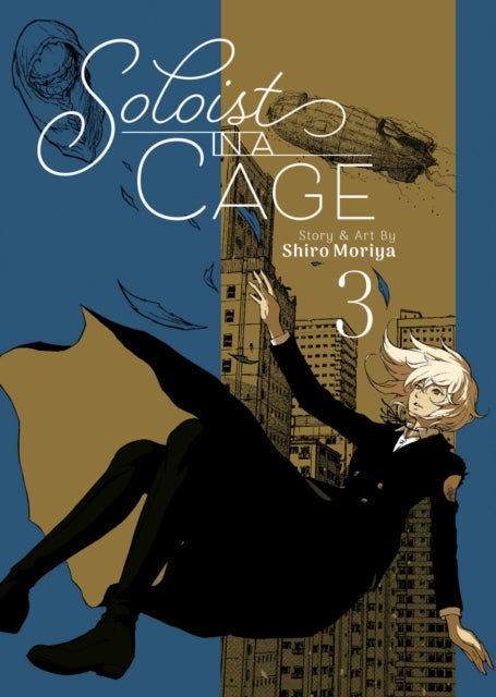 Soloist In A Cage Vol 3