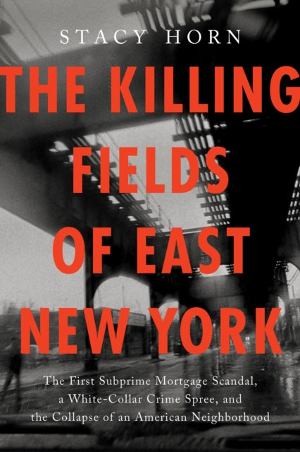 Killing Fields Of East New York