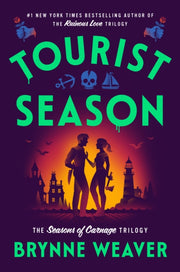 Tourist Season By Weaver, Brynne