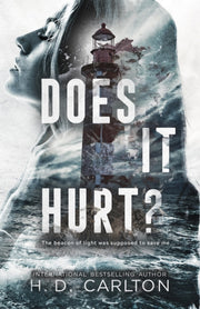 Does It Hurt By Carlton, H. D.