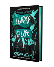 Leather Lark Collectors Edition By Weaver, Brynne