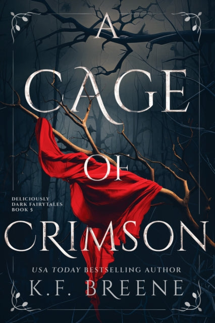 Cage Of Crimson By Breene, K F