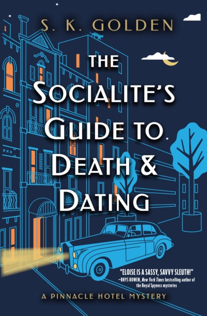 Socialites Guide To Death & Dating The