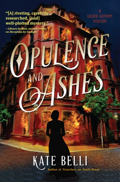 Opulence & Ashes