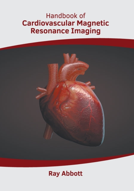 Handbook Of Cardiovascular Magnetic Reso