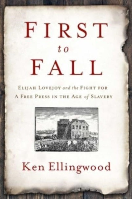 First To Fall By Ellingwood, Ken