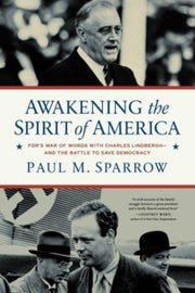 Awakening The Spirit Of America By Sparrow, Paul M