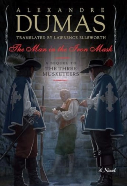 Man In The Iron Mask Ha By Alexandre Dumas