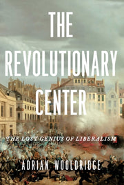 Revolutionary Center By Wooldridge Adrian