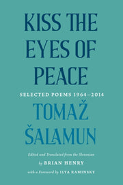 Kiss The Eyes Of Peace By Toma Alamun