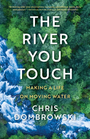 River You Touch Learning The Language
