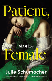 Patient Female By Schumacher, Julie