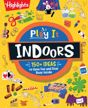 Play It Indoors