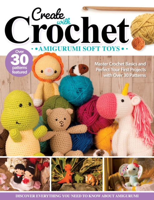 Create With Crochet Amigurumi Soft Toys By Neal, Jen