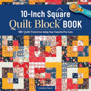 10 Inch Square Quilt Block Book