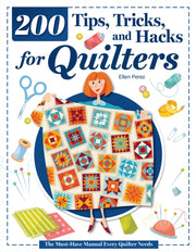 200 Sanity-saving Tips/for Quilters