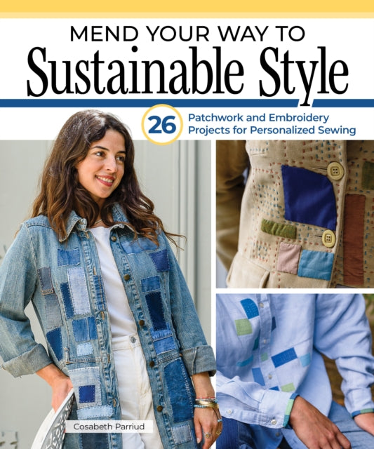Mend Your Way To Sustainable Style By Parriud, Cosabeth