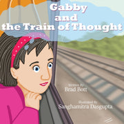 Gabby And The Train Of Thought