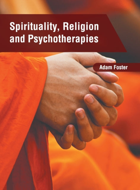 Spirituality, Religion And Psychotherapi