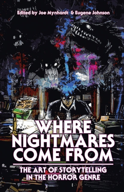 Where Nightmares Come From: The Art Of S By Barker, Clive