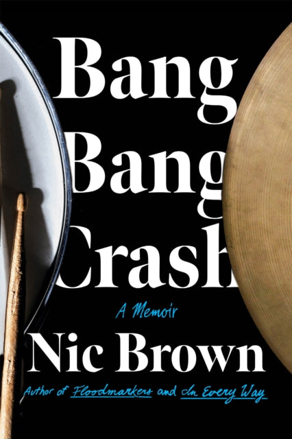 Bang Bang Crash By Nic Brown