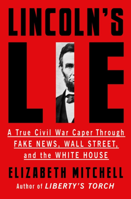 Lincolns Lie