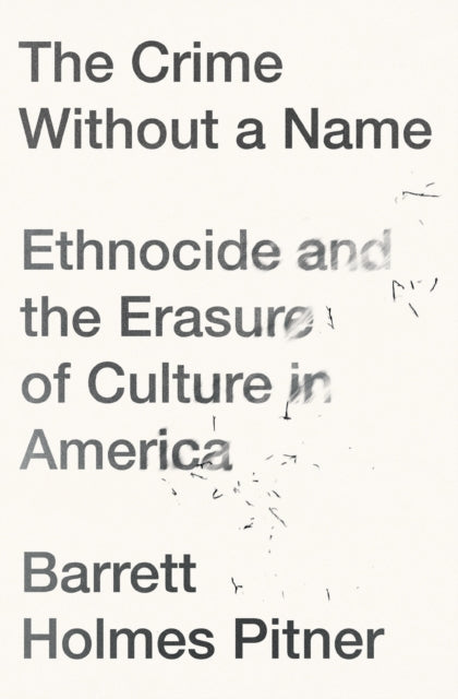 Crime Without A Name By Barrett Holmes Pitne