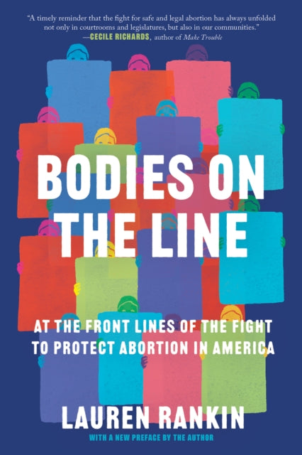 Bodies On The Line By Rankin, Lauren